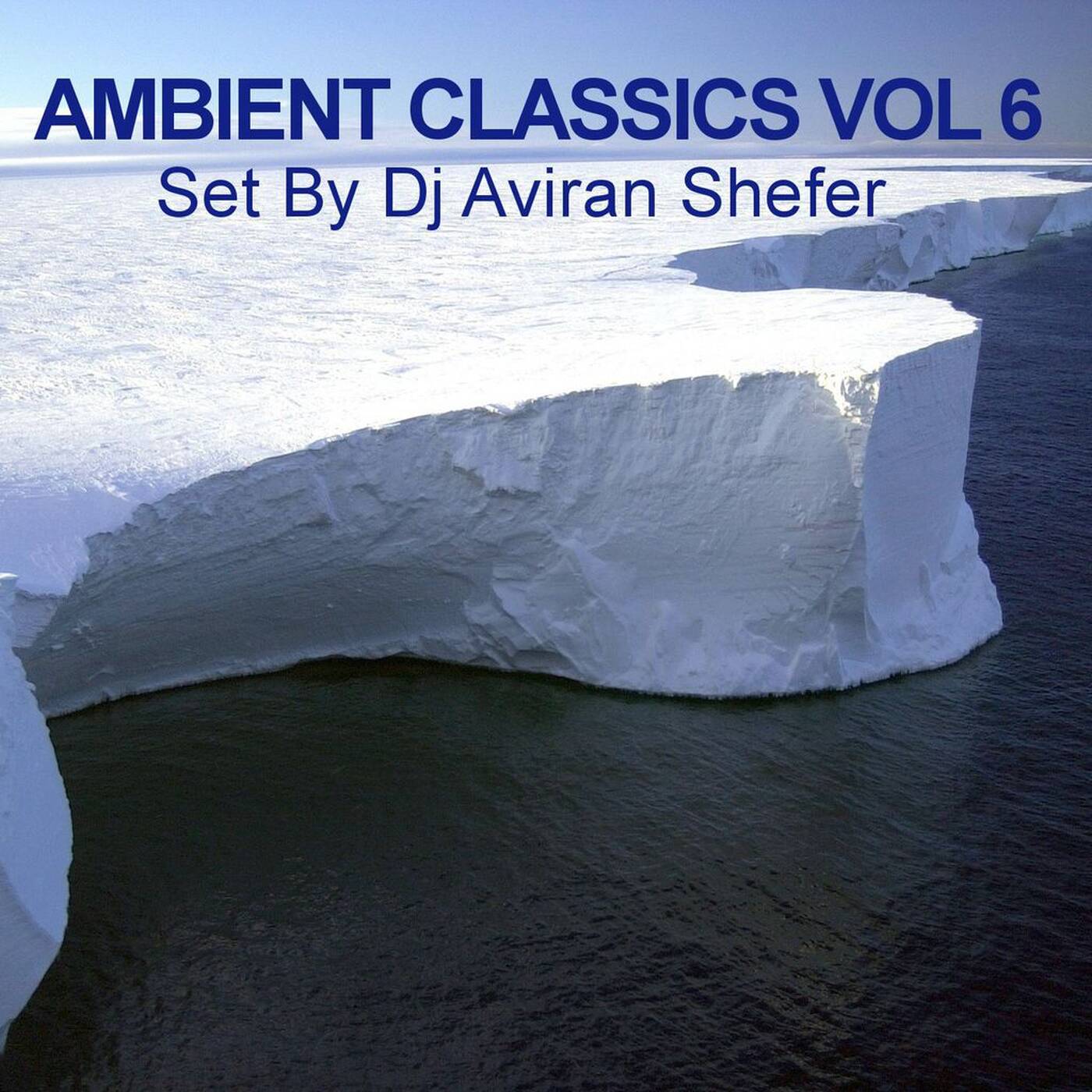 Ambient Classics Vol 6 episode artwork