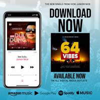 Junior Nice - See DuDu -64Vibes.com by 64Vibes Radio