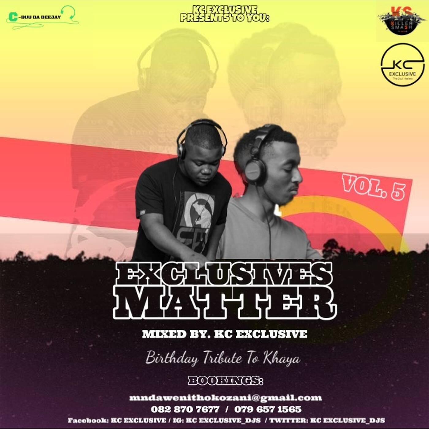 ExClusives Matter Vol. 5 - BiRtHdAy TrIbUtE tO kHaYa (Mixed By KC Exclusive) episode artwork