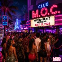 Club M.O.C. (Aired On 7-11-26) by Metro Beatz