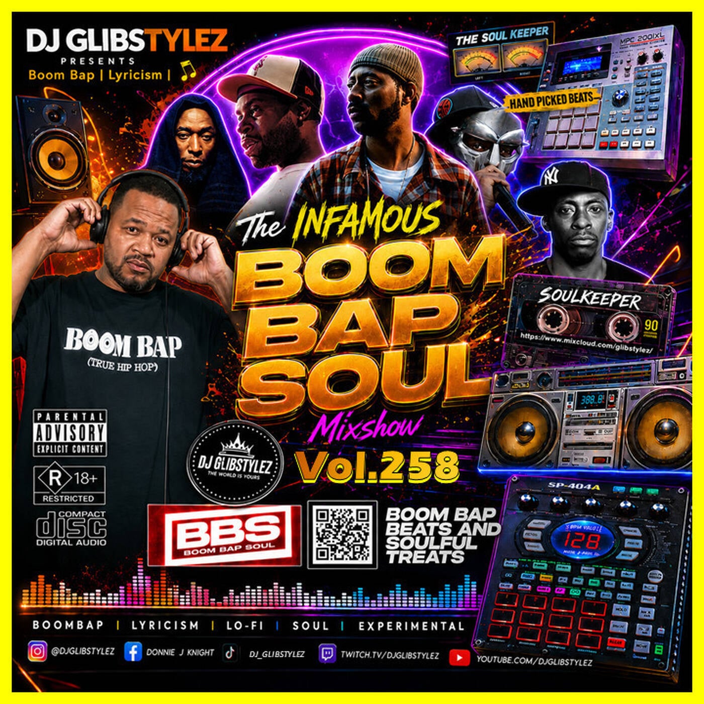 DJ GlibStylez - The INFAMOUS Boom Bap Soul Hip Hop Mixshow Vol.258