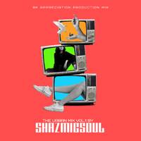 01 - Shazmicsoul - 9K Appreciation Production Mix By Shazmicsoul by Shazmicsoul