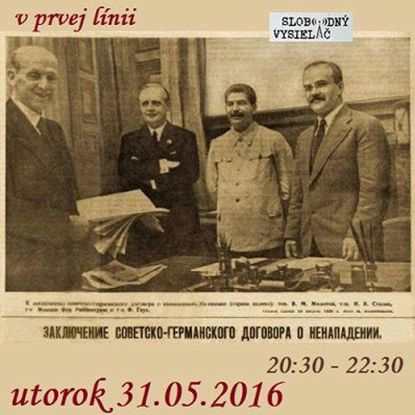 V prvej línii - 2016-05-31 Pravda o II. svetovej vojne 2. časť episode artwork