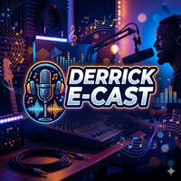 Derrick E-Cast (November 2025) by DJ Derrick E.