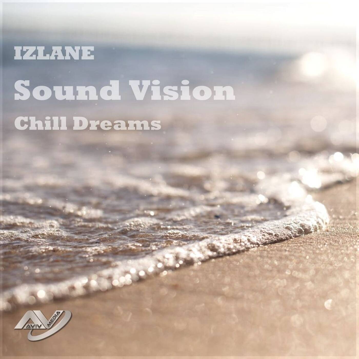 Sound Vision Chill Dreams episode artwork