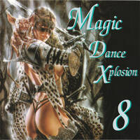 MPA Records - Magic Dance Xplosion 8 by Mixkatalog