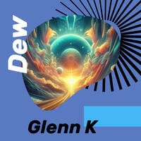 Dew by Glenn K