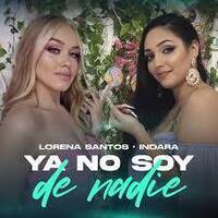 Lorena Santos Ft. Indara - Ya No Soy De Nadie (Felix Zambrano Remix) 87 Bpm by Felix Zambrano