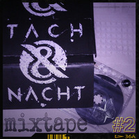 Tach &amp; Nacht exclusive mixtape #2 by Ichso Erso by Ichso Erso (PARADOX)