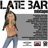 Mixtape - Late Bar I Wanna Go by Late Bar