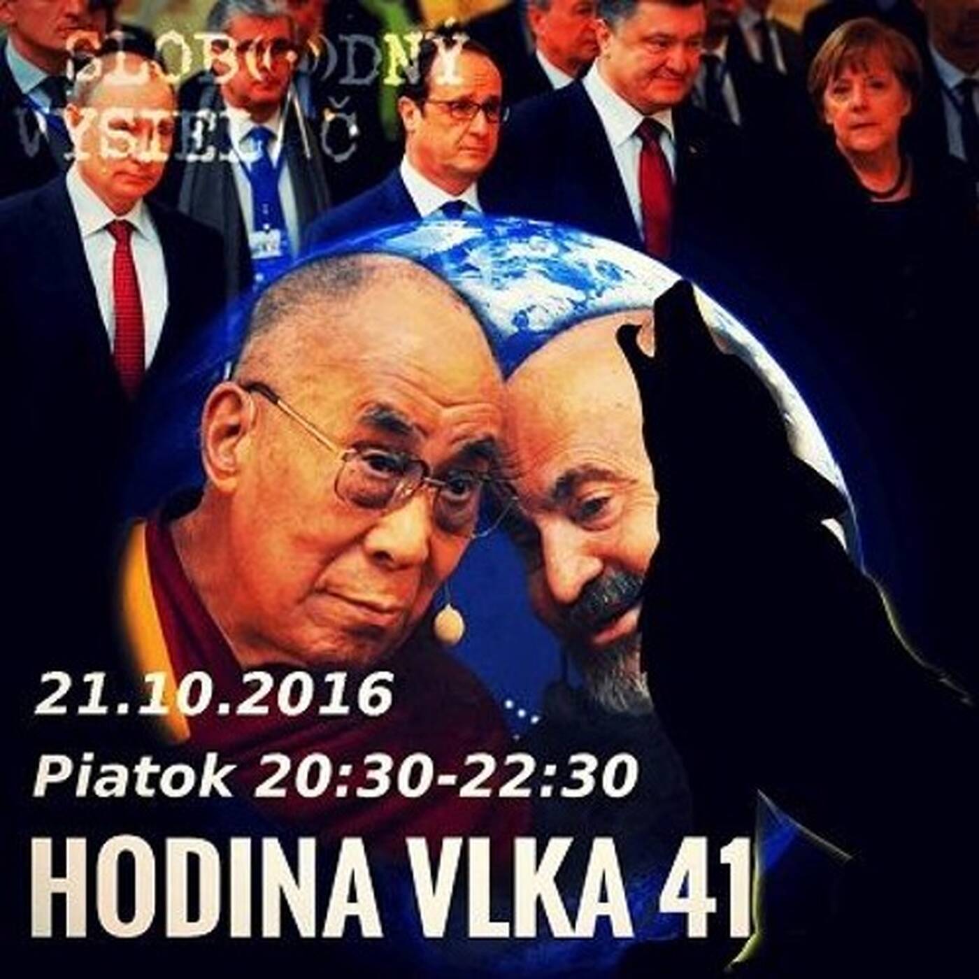 Hodina Vlka 41 - 2016-10-21 udalosti aktuálneho týždňa /Dalajláma, Summit v Berlíne/ episode artwork