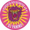 DJ PANINO aka LA SOCIET&Agrave; DISCOCRATICA