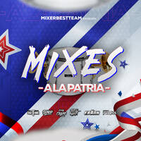 PLENA A LA PATRIA MIX - @DJHOP507_X_@MIXERBESTTEAM by MIXER BEST TEAM