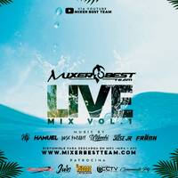 Live_Mix_Vol.1_@MIXERBESTTEAM.mp3 by MIXER BEST TEAM
