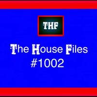 The House Files 1002 by Groove Music Union
