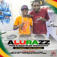 ALURAZZ TAKE 2 WAMTELEZ SHOWDOWN ( DJ JURANKA X REAL SKYLARKS ) MYSTIC VYBEZ by DEEJAY JURANKA