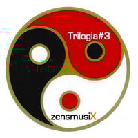 Trilogia#3 by zensmusiX