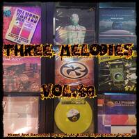 Three Melodies Vol.40 by Dj~M...
