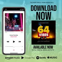 Asia_n_Dol_l_-_Come_Find_Me-64Vibes.com by 64Vibes Radio