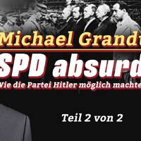 MachtüberGABE statt MachtüberNAHME – Die SPD als Hitlers Steigbügelhalter? Teil 2 / 2 by NuoFlix