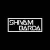 SHIVAM BARDA