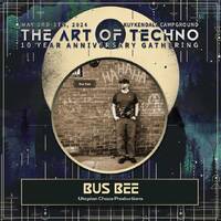 The Art Of Techno - Bus Bee Deep Techno Set 5-3-2024 by Bus Bee