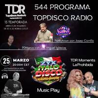 544 Programa Topdisco Radio - Zyx Italo Disco Radio Show - Funkytown - 90Mania - 25.03.26 by Topdisco Radio