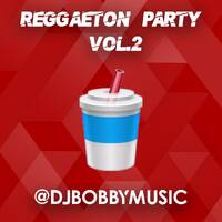 REGGAETON PARTY 2020 VOL.2 - @DJBOBBYMUSIC by Dj Bobby Music