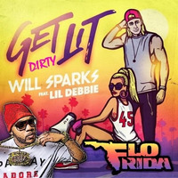 Flo Rida vs Will Sparks - Get Lit Dirty (UNiiQX Mashup)[BUY = FREE DOWNLOAD] by Electro House Repost