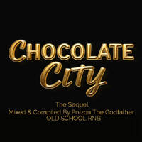 Poizon The GodFather - Chocolate City (The Sequel) by Poizon The Godfather