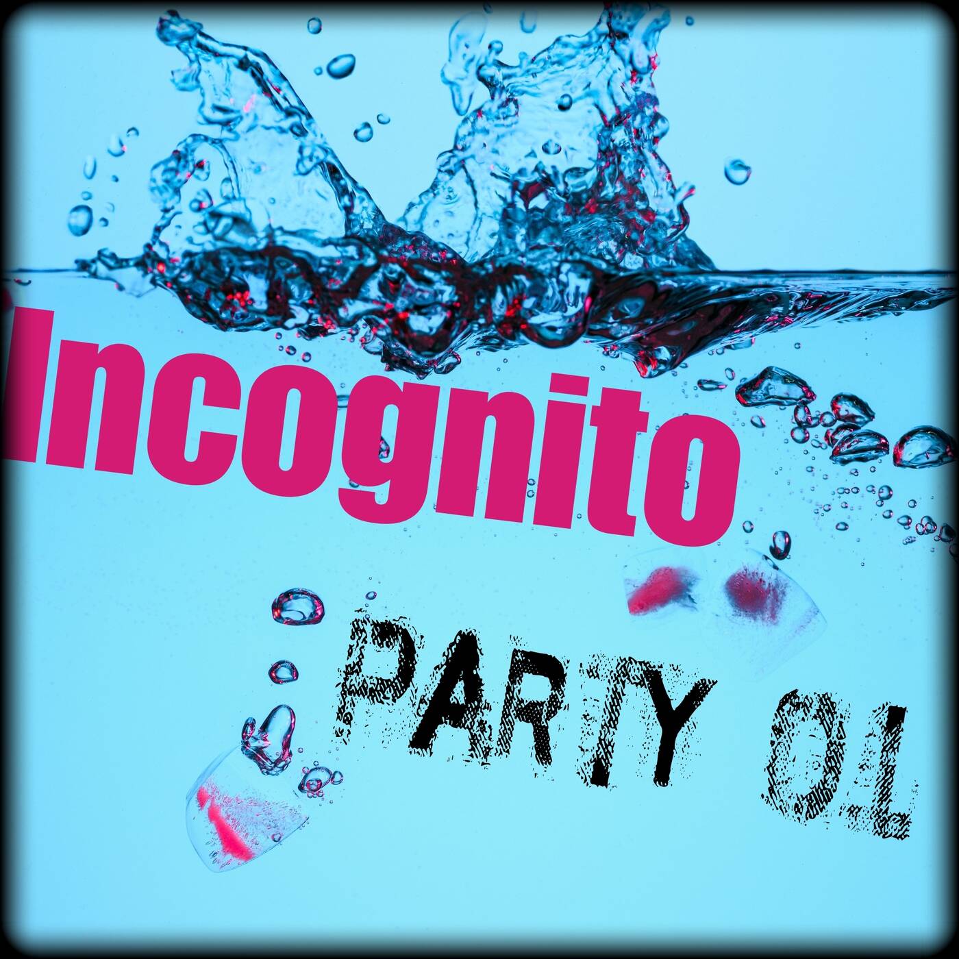 INCOGNITO party 01 episode artwork