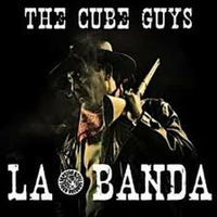 The Cube Guys - La Banda - Tamashi Remix by Tamashi