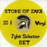 Store Of Dub ( 100% Vinyl Set )-- Jghii Selector -- tracklist in description by jghii