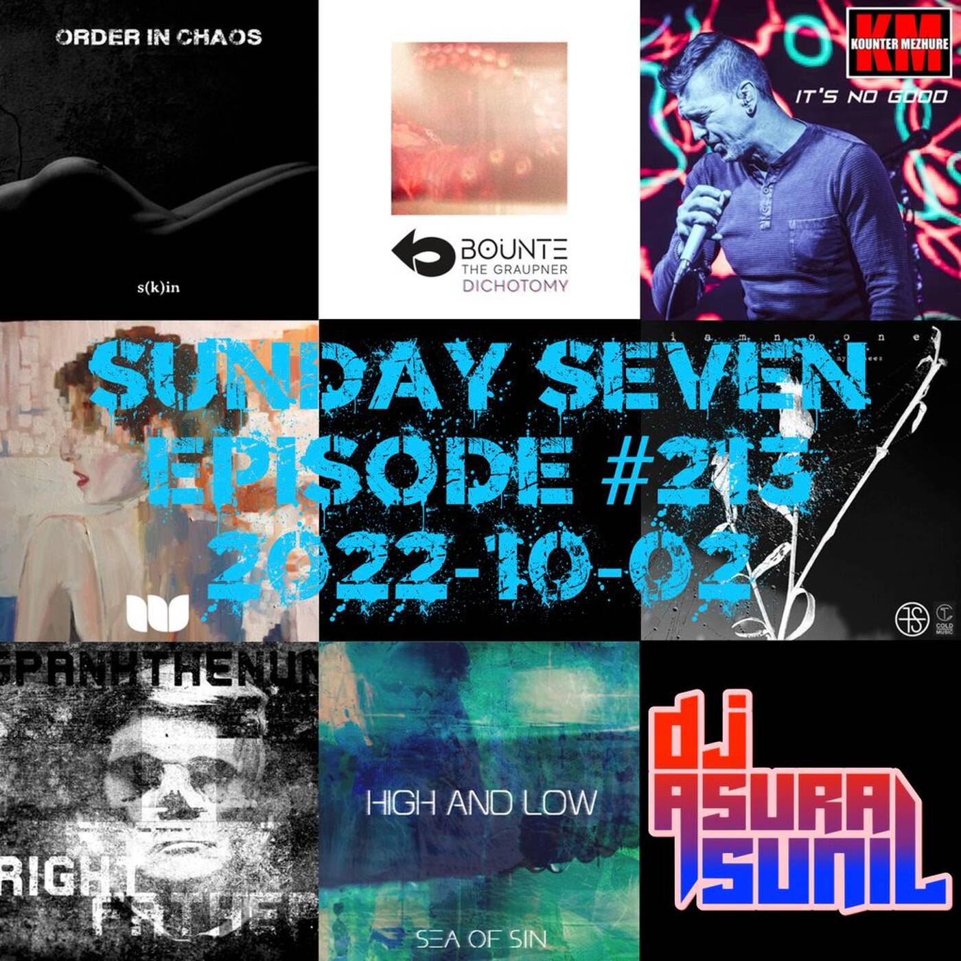 DJ AsuraSunil's Sunday Seven Mixshow #213 - 20221002 episode artwork