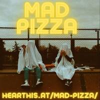 MAD PIZZA 03 - 2023 by MAD PIZZA
