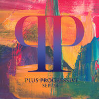 Plus Progressive September '24 by Royscope