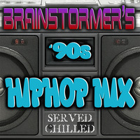 Brainstormer - 90s HipHop Mix by LEK Productions