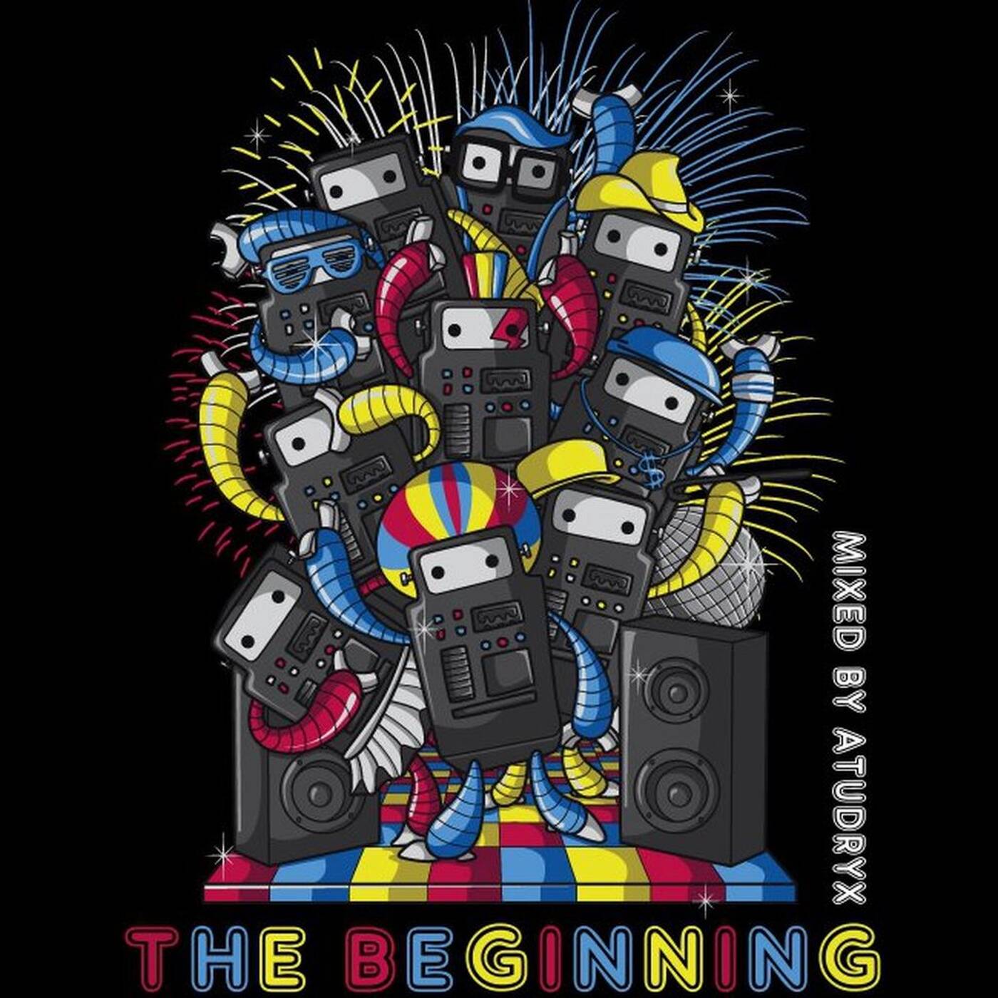 Atudryx Dj - The Beginning episode artwork