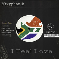 Mixyphonik - I Feel Love (Lady Maru Remix) by Semplice Records