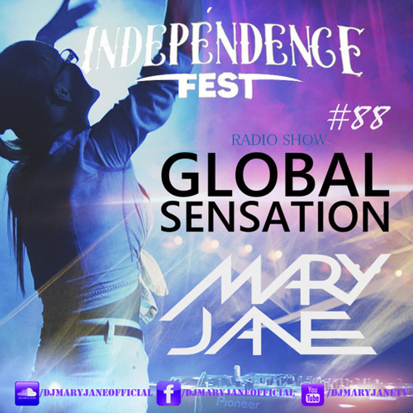 Mary Jane - Global Sensation 88 ( Independence Fest special ) episode artwork