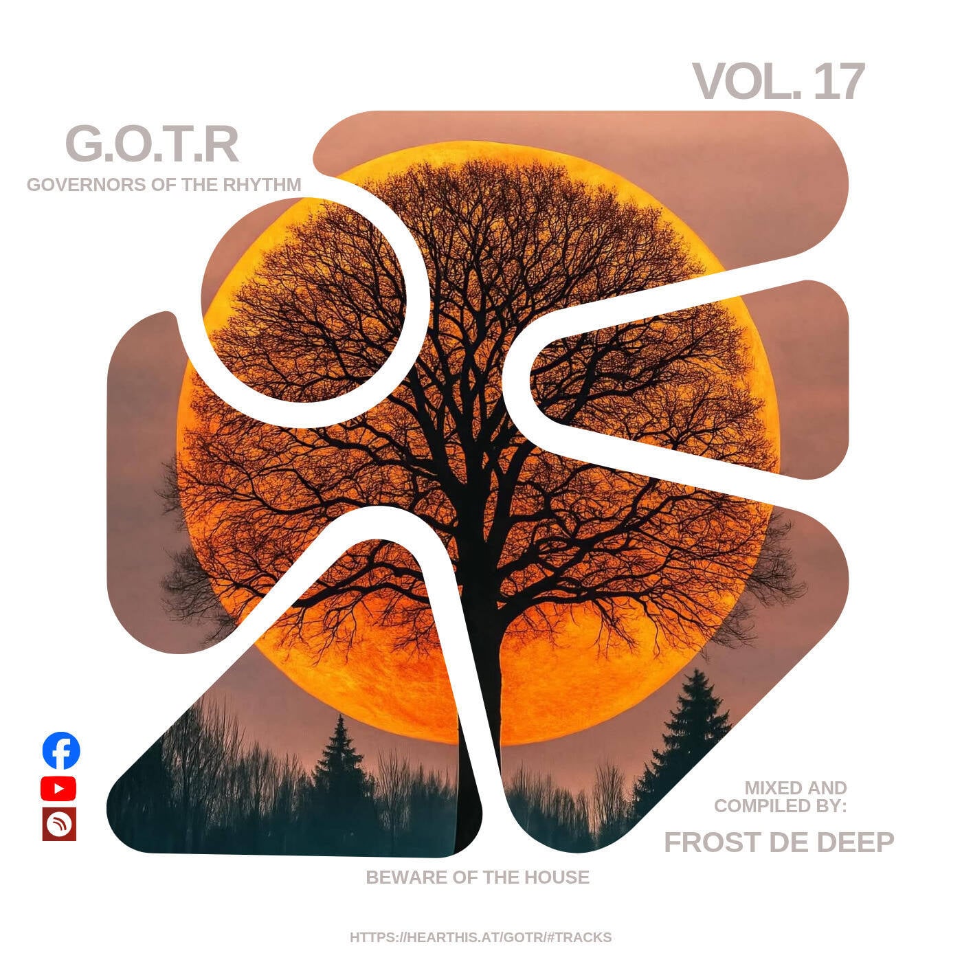 GOTR VOL.17 Mixed by Frost De Deep episode artwork