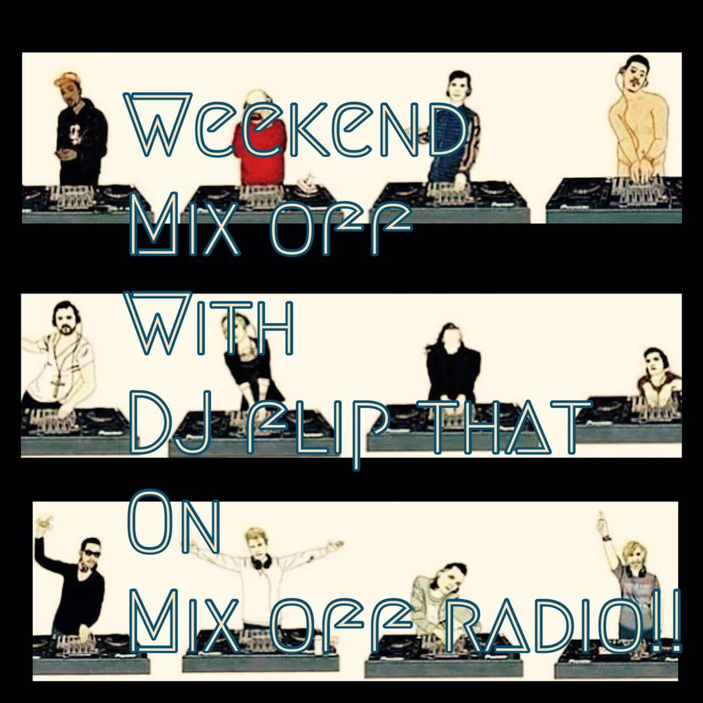 WeekEnd Mix Off 3/11/22 ( DJ Mix) Music Variety/ Open Format episode artwork