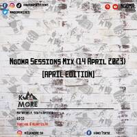 K-More SA - Ngoma Sessions Mix (14 April 2023) [APRIL EDITION] by Ngoma Sessions