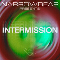 Narrowbear - Intermission by His Creation Records