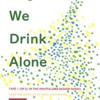 Druffalo Hit Squad - Druffmix 63 Together We Drink Alone by Finn Johannsen