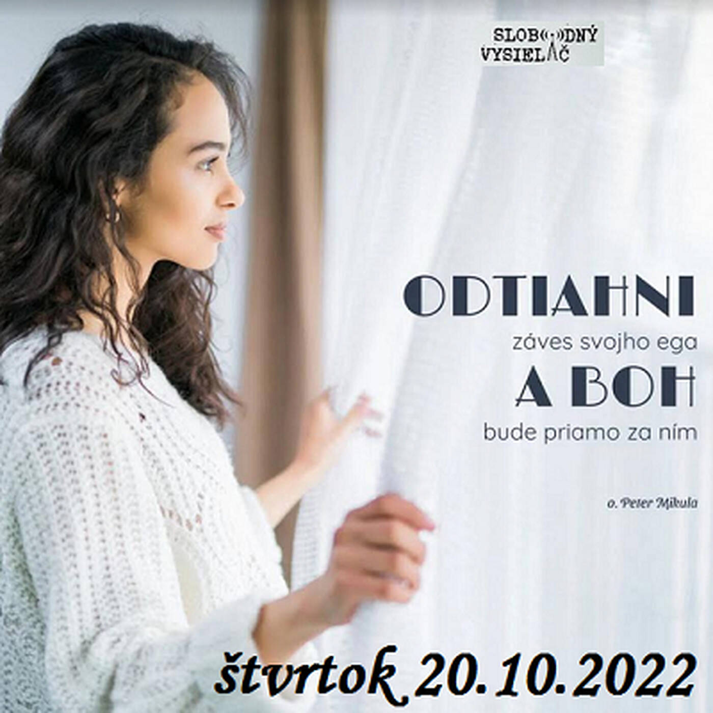 Spirituálny kapitál 432 - 2022-10-20 „Horím za nebo či dymím za svet“ episode artwork