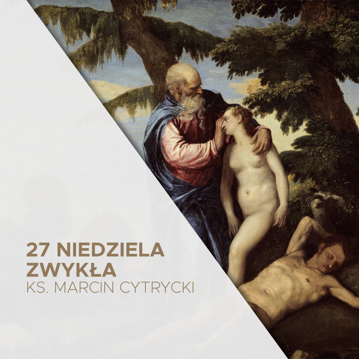 03.10.21 - 27 Niedziela Zwykła B - Na początku Bóg stworzył mężczyznę i kobietę - ks. Marcin Cytrycki episode artwork