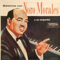 (1945) Noro Morales y su Orquesta (Feat Tito Rodriguez) - Vamos ya (Vinilo) by DJ ferarca - Clásicos, Mixes & Jazz