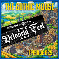 The Gothic Moose – Episode 630– 🇺🇦 Almost All Ukrainian Bands &amp;amp; Bands Supporting Ukraine 🇺🇦 by DJ Moose