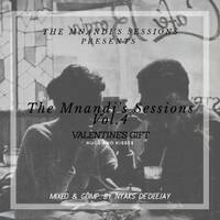 The Mnandi's Sessions Vol.4 (Valentines Gift With Hugs &amp; Kisses) by Nyaks